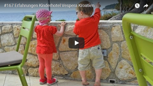 ElischebaTV_167_640x360 Kinderhotel Vespera Kroatien